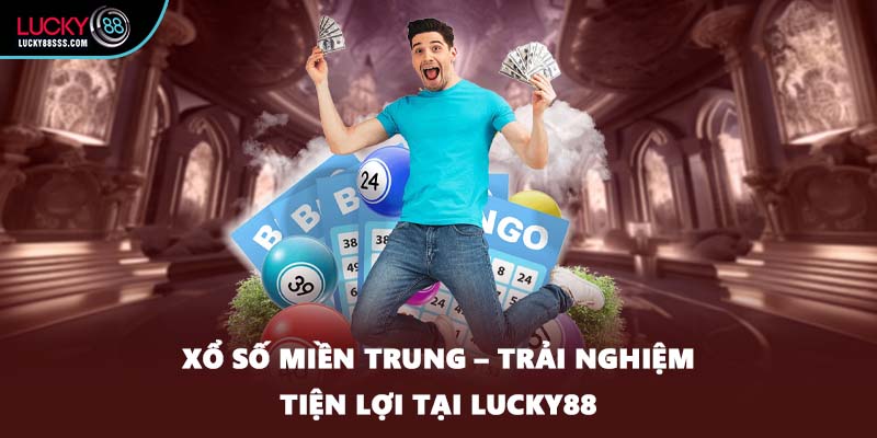 Xổ số Miền Trung